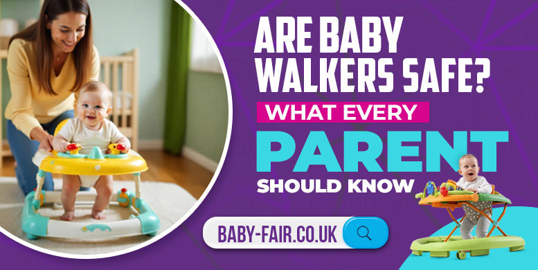 Are baby walkers safe? What every parent should know