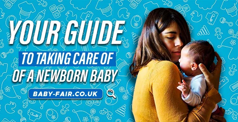 Your Guide to Taking Care of a Newborn Baby